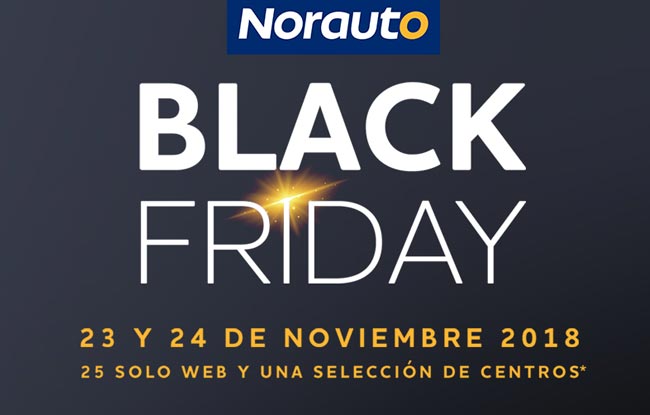 ¡EL BLACK FRIDAY LLEGA A NORAUTO!