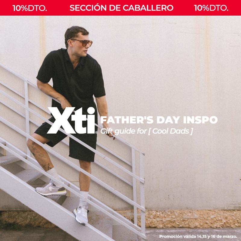 Día del Padre en Xti